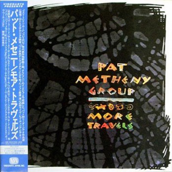 Pat Metheny Group more travels (1992) VALI-3295.jpg